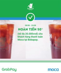 hoàn tiền bobapop grab moca